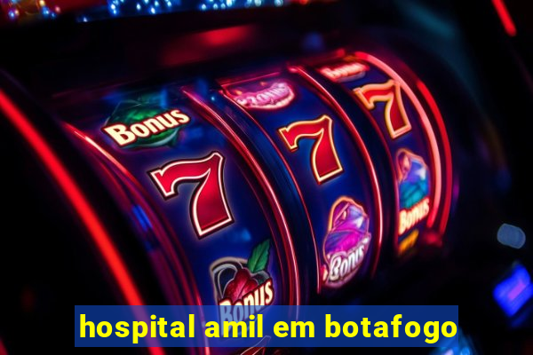 hospital amil em botafogo